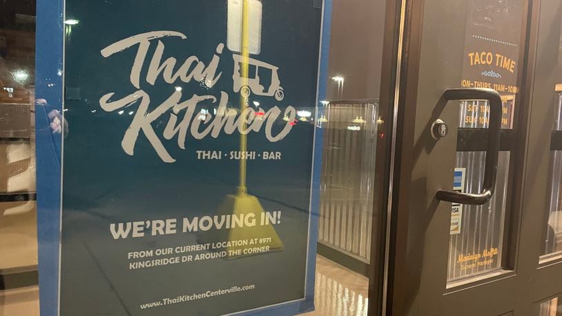 Thai Kitchen, located at 8971 Kingsridge Drive in Miami Twp., is moving about a mile down the road to the former space of Rusty Taco.