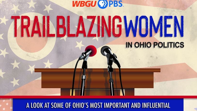 The League of Women Voters of the Greater Dayton Area will show the “Trailblazing Women in Ohio Politics” documentary at the Dayton Metro Library March 16. CONTRIBUTED