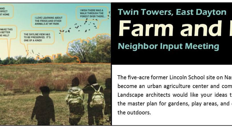 Several Twin Towers organizations are partnering with the University of Dayton's Hanley Leadership Institute to build an urban agriculture center on the former Lincoln Elementary School Site on Nassau Street. A public input meeting will be held Feb. 1 at 7 p.m. Photo source: Facebook