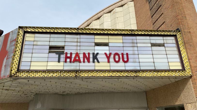 A sign outside the Fairborn Theater in downtown Fairborn reads, "Thank you." Courtesy of Jordan Terrell.