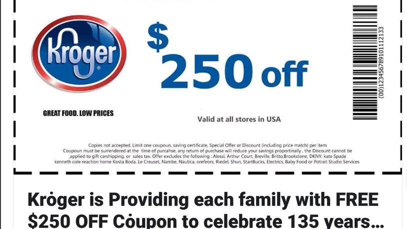 An unauthorized coupon for $250 off at Kroger is circulating on Facebook.